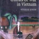 Ghost of War in Vietnam